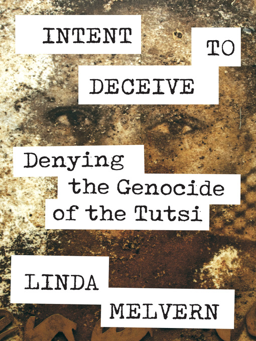 Title details for Intent to Deceive by Linda Melvern - Available